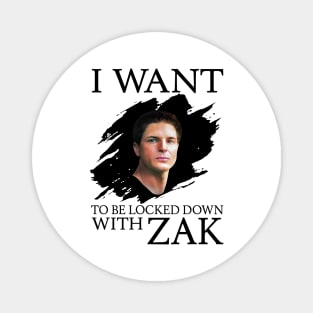 Ndash I Want Be Locked Down With Zak Bagans Magnet